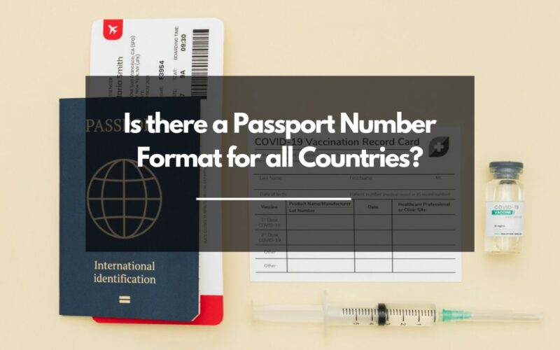 Passport Number Format for all Countries