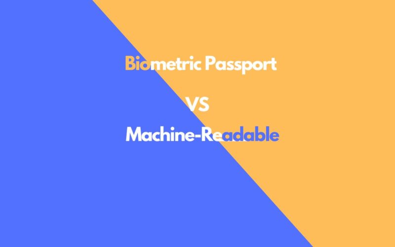 Biometric Passport Vs Machine-Readable