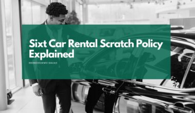 Sixt Car Rental Scratch Policy Explained