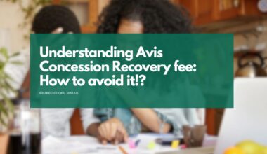 Understanding Avis Concession Recovery fee: How to avoid it!?