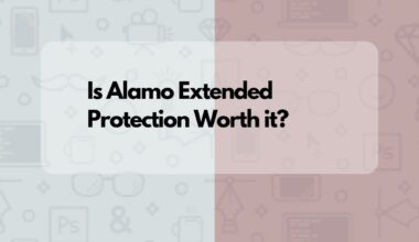 Is Alamo Extended Protection Worth it?