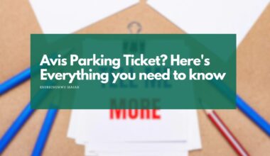 Avis Parking Ticket? Here's Everything you need to know about