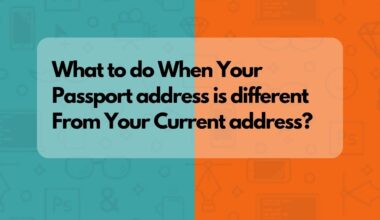 What to do when the address on passport is different from current address?