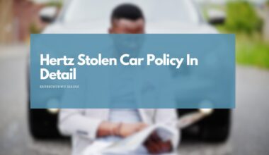 Hertz Stolen Car Policy In Detail